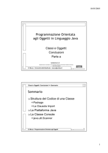 Programmazione Orientata agli Oggetti in Linguaggio Java Sommario