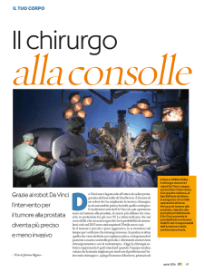 Il chirurgo alla consolle - Urologia robotica da Vinci