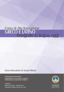 GRECO E LATINO Insegnare la lingua, oggi