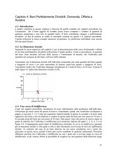 Capitolo 4: Beni Perfettamente Divisibili: Domanda, Offerta e Surplus.