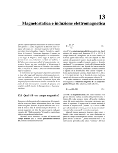 Magnetostatica e induzione elettromagnetica