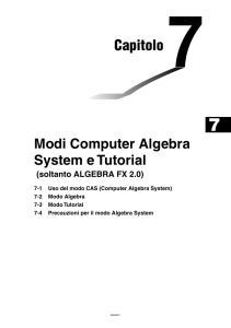 Capitolo 7 Modi Computer Algebra System e Tutorial