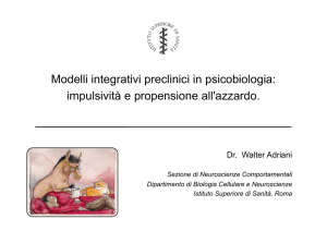 Modelli integrativi preclinici in psicobiologia: impulsività e - In-Cnr