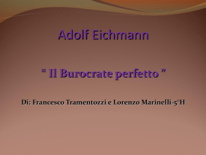 Adolf Eichmann - Liceo Scientifico Francesco D`Assisi