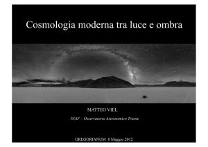 Cosmologia moderna - tra luce ed ombra