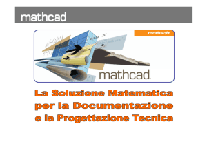 Mathcad - Da sempre la soluzione matematica per ingegneri e