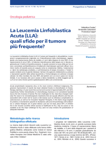 La Leucemia Linfoblastica Acuta (LLA): quali sfide per il tumore più