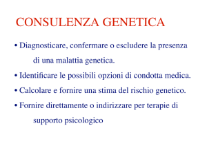 Consulenza genetica - Facoltà di Medicina e Chirurgia