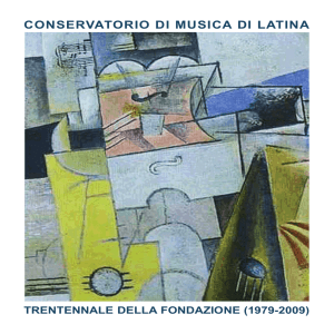 Trentennale della Fondazione del Conservatorio di Musica di Latina