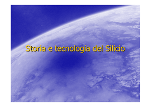 Storia e tecnologia del Silicio