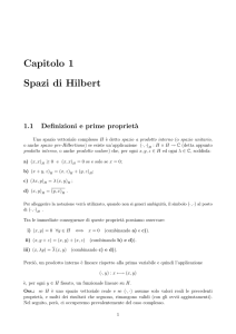 Capitolo 1 Spazi di Hilbert