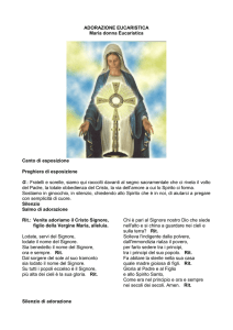 ADORAZIONE EUCARISTICA Maria donna Eucaristica Canto di