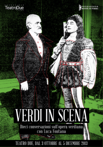 Dieci conversazioni sull`opera verdiana con Luca Fontana TEATRO