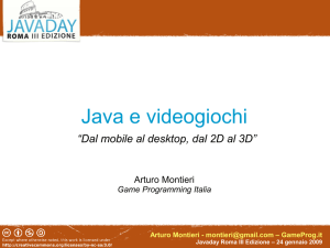 Java e videogiochi - Javaday Roma III Edizione