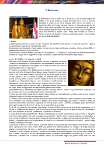 IL BUDDHISMO La nascita del Buddhismo Il