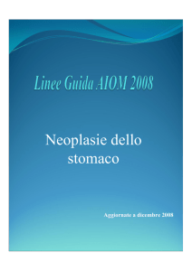 Linee Guida AIOM 2008 - Endoscopiadigestiva.it di Felice Cosentino