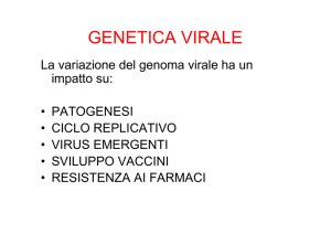 Lezione 2 - GENETICA VIRALE
