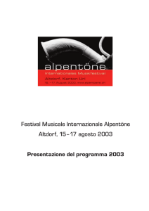 Festival Musicale Internazionale Alpentöne Altdorf, 15–17 agosto