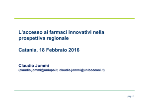 L`accesso ai farmaci innovativi nella prospettiva regionale Catania