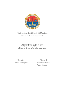 Algoritmo QR e zeri di una formula Gaussiana