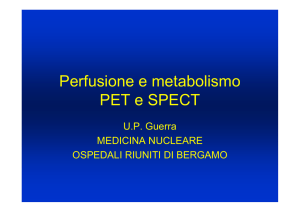 Perfusione e metabolismo - Gruppo di Studio di NEUROIMMAGINE