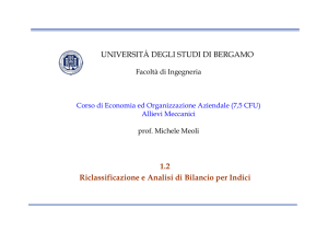 1.2 Riclassificazione e Analisi di Bilancio per Indici