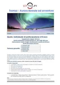 Tromso Alla ricerca dell`Aurora Boreale