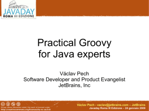 Practical Groovy for Java experts