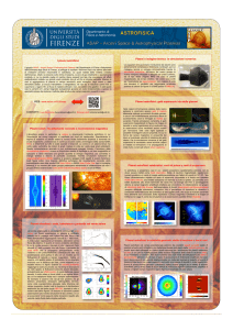 I plasmi astrofisici Plasmi e indagine teorica: la simulazione