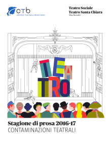 Stagione di prosa 2016-17 - Centro Teatrale Bresciano