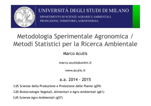 Metodologia Sperimentale Agronomica / Metodi Statistici per la
