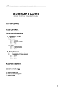 "La democrazia ateniese agiva nel contesto di una città etnicamente