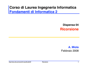 Ricorsione - Dipartimento di Informatica e Automazione