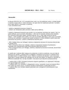 SISTEMI SELV – PELV – FELV Generalità La Norma CEI 64.8 (art