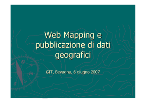 Web Mapping e pubblicazione di dati geografici