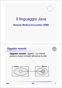 Java RMI - Dipartimento di Ingegneria dell`Informazione