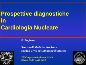 Prospettive diagnostiche in Cardiologia Nucleare