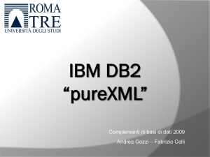 IBM DB2 pureXML - Fabrizio Celli