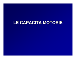 LE CAPACITÀ MOTORIE