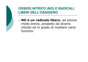 ossido nitrico (no) e radicali ( ) liberi dell`ossigeno