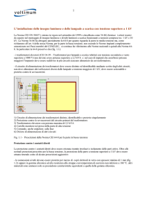 1 L`installazione delle insegne luminose e delle lampade