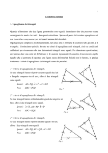 1 Geometria euclidea 1. Uguaglianza dei triangoli Quando