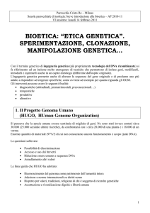 BIOETICA: “ETICA GENETICA”. SPERIMENTAZIONE