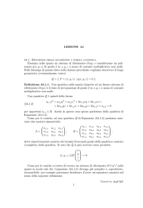 Riduzione delle quadriche a forma canonica. Classificazione delle