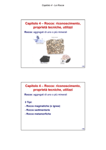 Capitolo 4 – Rocce: riconoscimento, proprietà tecniche, utilizzi