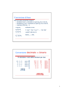 Conversione di base Conversione decimale ⇒ binario