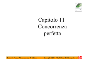 Capitolo 11 Concorrenza perfetta