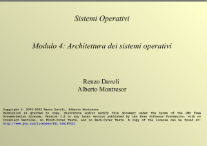 Sistemi Operativi Modulo 4: Architettura dei sistemi operativi
