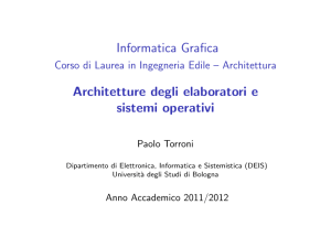 Architetture degli elaboratori e sistemi operativi - LIA