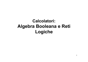 Algebra Booleana e Reti Logiche